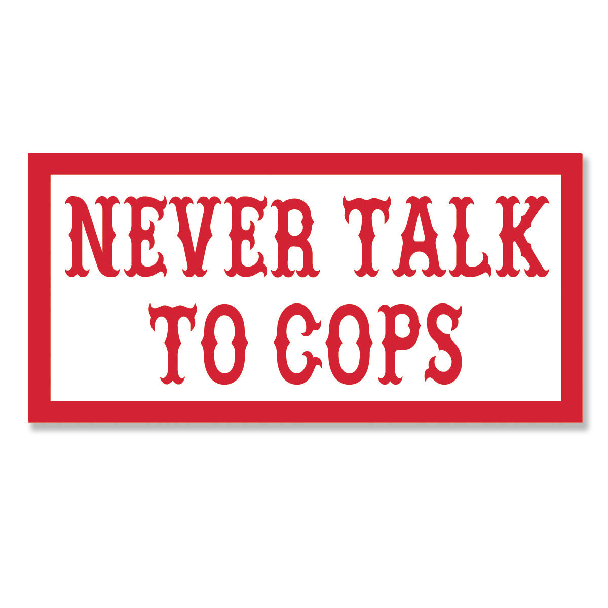 never talk to cops sticker, Hells Angels Frisco 81 Support Gear