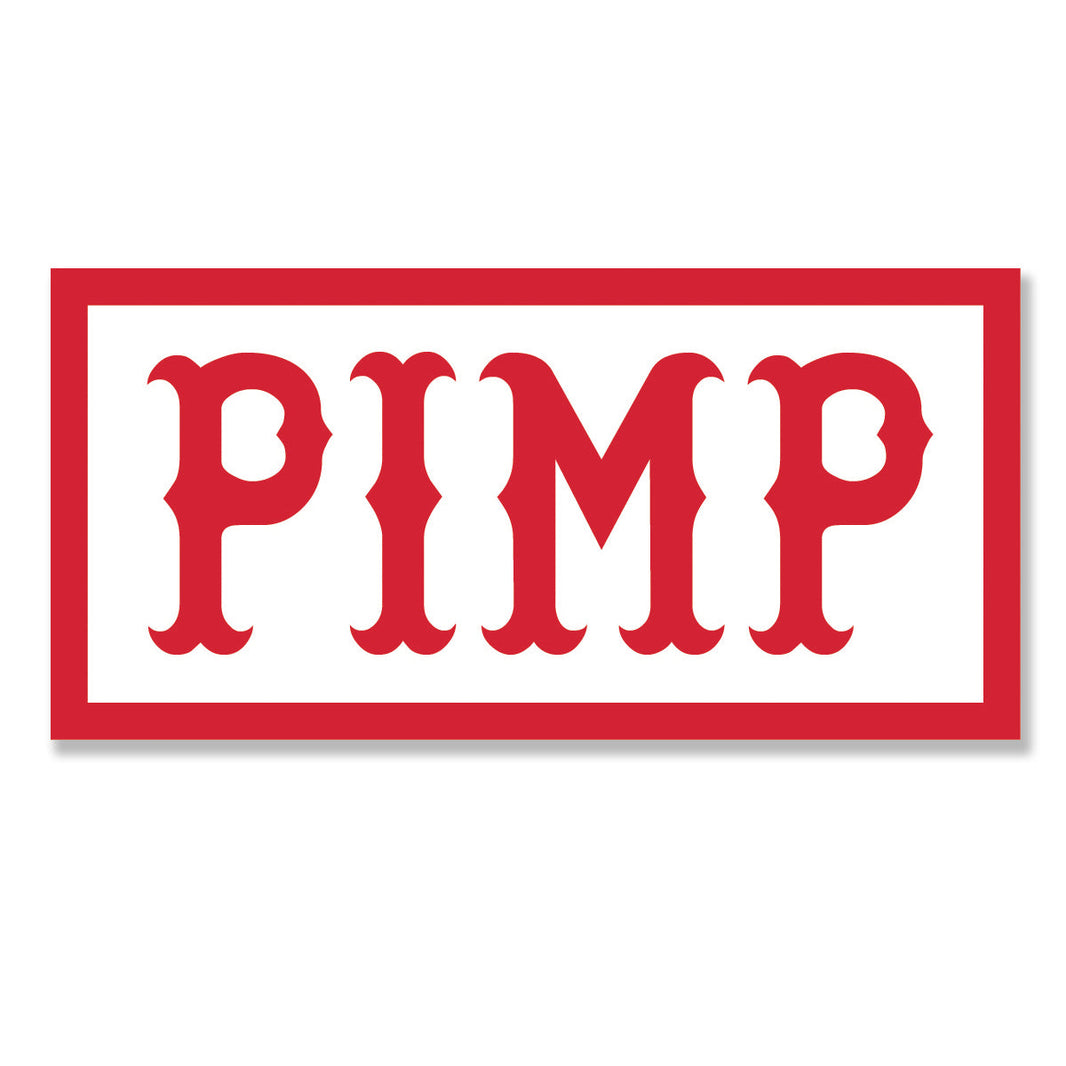 Big Pimp Sticker Stickers – Support 81 Frisco