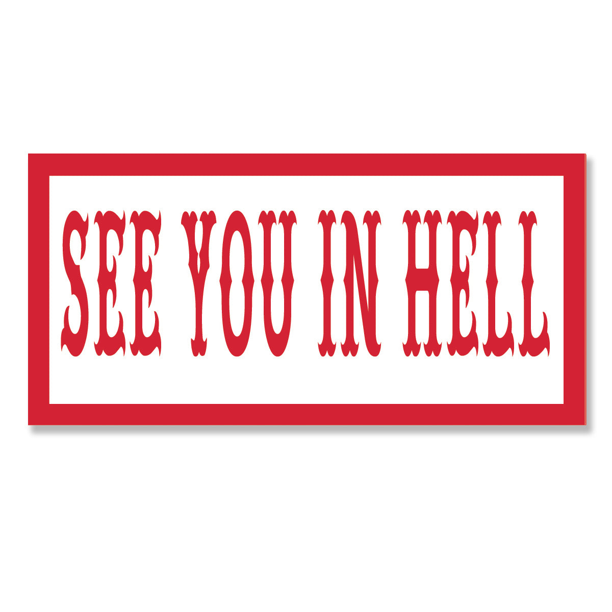 Sticker - SEE YOU IN HELL