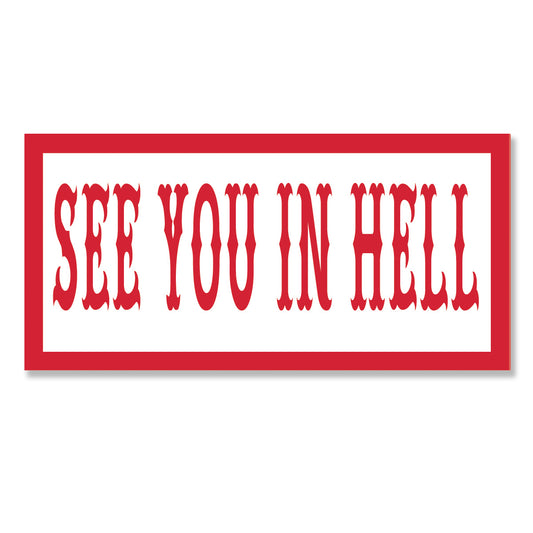 Sticker - SEE YOU IN HELL